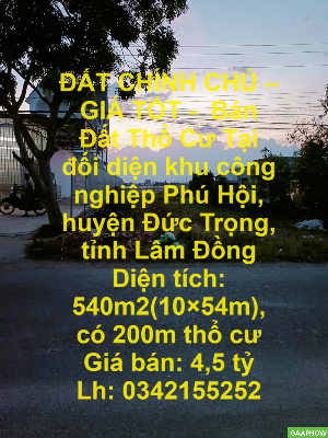 ĐẤT CHÍNH CHỦ – GIÁ TỐT -  Bán Đất Thổ Cư Tại huyện Đức Trọng, tỉnh Lâm Đồng