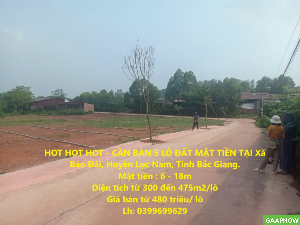 HOT HOT HOT - CẦN BÁN 5 LÔ ĐẤT MẶT TIỀN TẠI Xã Bảo Đài, Huyện Lục Nam, Tỉnh Bắc Giang.